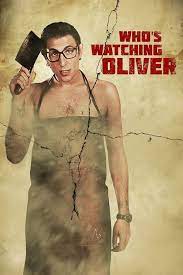 Who’s Watching Oliver (2017) ฝรั่งบ้าล่าสาวไทย