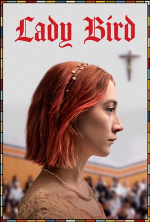 Lady Bird (2017) เลดี้ เบิร์ด