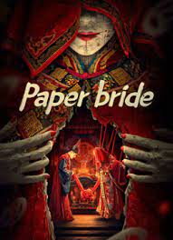PAPER BRIDE (2023) เจ้าสาวกระดาษ ซับไทย